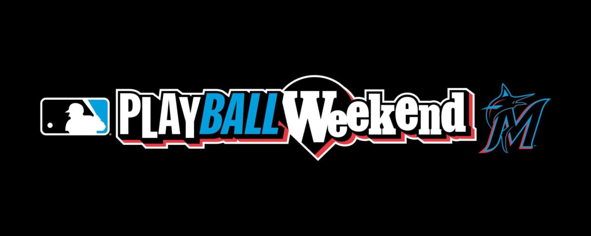 Miami Marlins – Play Ball Weekend | Miami Marlins – MLB.com